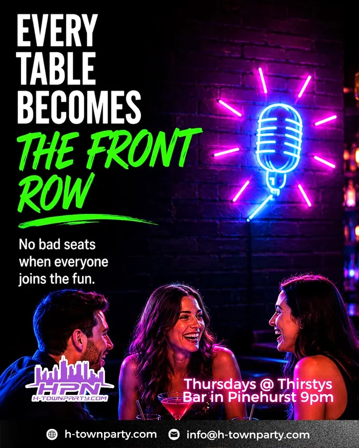 “Every table becomes the front row. No bad seats when everyone joins the fun.” Thursdays at Thirstys Bar in Pinehurst, 9pm.